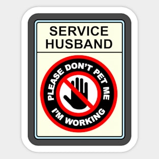 Service Husband Sticker